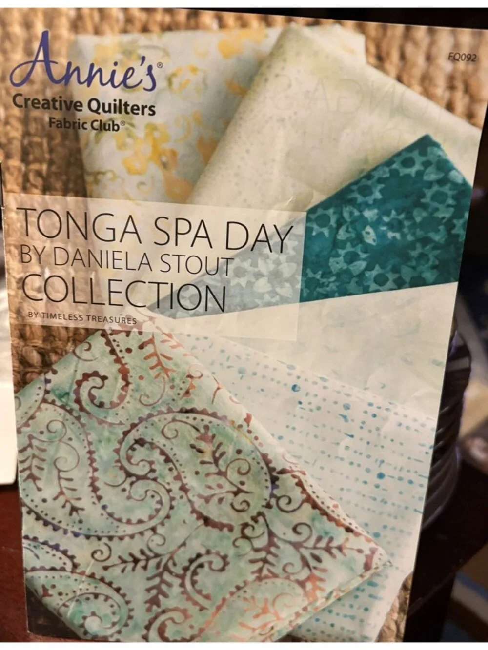 Annie's Creative Quilter Tonga Spa Day Fabric Collection Club Book Daniela Stout
